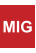 MIG